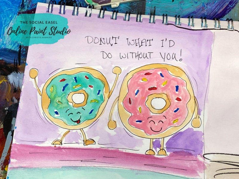 Donut know what I'd do without you DIY Painted Valentine Card Ideas The Social Easel Online Paint Studio