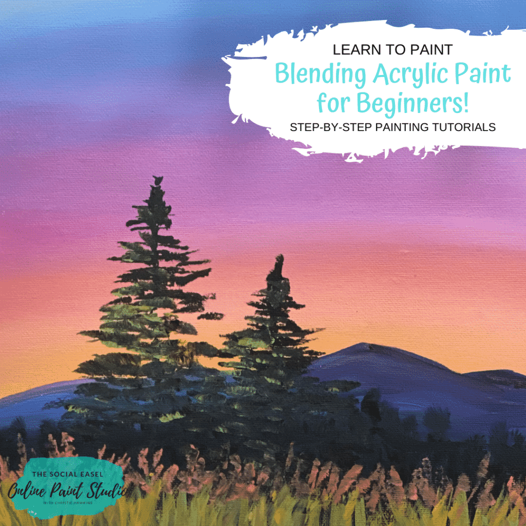 Learn to Paint Blending Acrylic Paints for Beginners The Social Easel